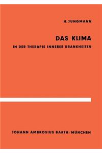 Das Klima in Der Therapie Innerer Krankheiten