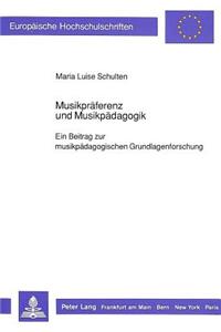 Musikpraeferenz Und Musikpaedagogik