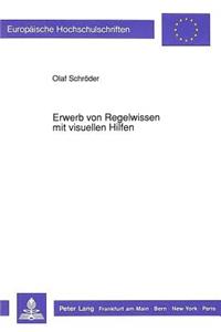 Erwerb Von Regelwissen Mit Visuellen Hilfen