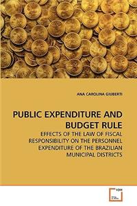 Public Expenditure and Budget Rule
