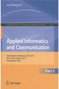 Applied Informatics and Communication, Part 5