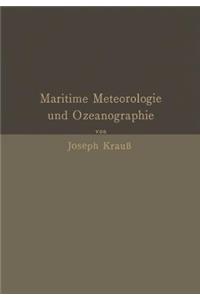 Grundzüge Der Maritimen Meteorologie Und Ozeanographie