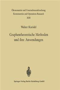 Graphentheoretische Methoden und ihre Anwendungen