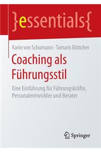 Coaching ALS Führungsstil