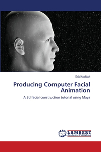 Producing Computer Facial Animation