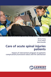 Care of acute spinal injuries patients