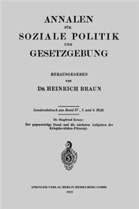 Der gegenwärtige Stand und die nächsten Aufgaben der Kriegsinvaliden-Fürsorge