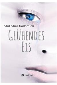 Glühendes Eis