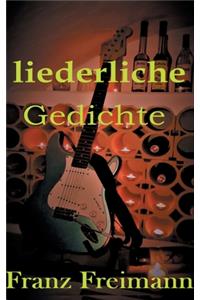 Liederliche Gedichte