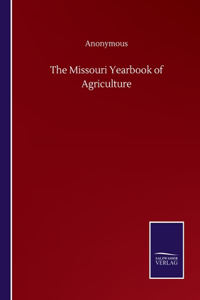 The Missouri Yearbook of Agriculture