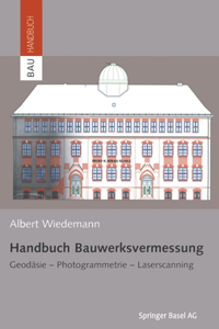 Handbuch Bauwerksvermessung