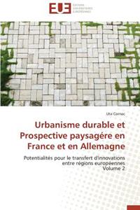 Urbanisme Durable Et Prospective Paysagére En France Et En Allemagne