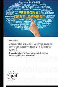 Démarche Éducative d'Approche Centrée Patient Dans Le Diabète Type 2