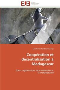 Coopération et décentralisation à madagascar