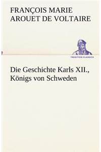 Geschichte Karls XII., Königs von Schweden