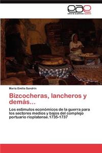 Bizcocheras, lancheros y demás...