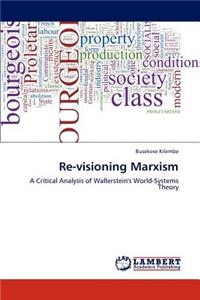 Re-visioning Marxism