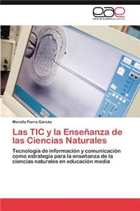 TIC y la Enseñanza de las Ciencias Naturales