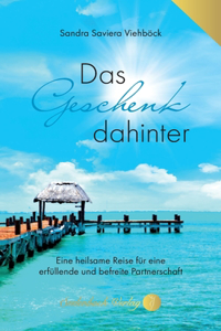 Geschenk dahinter