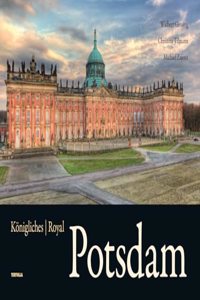 Konigliches Potsdam: Royal Potsdam