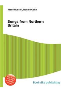Songs from Northern Britain