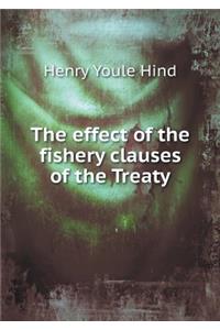 The Effect of the Fishery Clauses of the Treaty