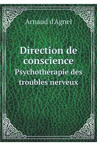 Direction de conscience Psychothérapie des troubles nerveux
