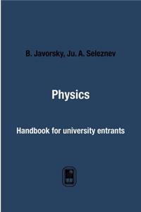 Physics. Handbook for University Entrants