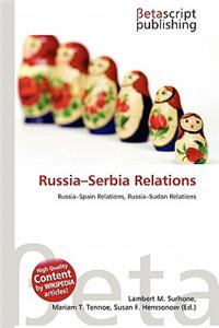Russia-Serbia Relations
