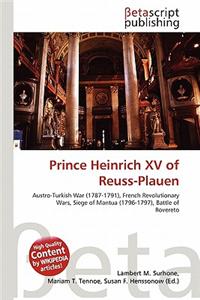 Prince Heinrich XV of Reuss-Plauen