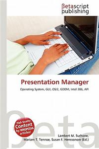 Presentation Manager
