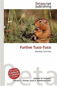 Furtive Tuco-Tuco
