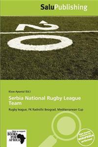 Serbia National Rugby League Team