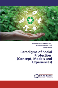 Paradigms of Social Protection (Concept, Models and Experiences)