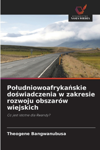 Poludniowoafrykańskie doświadczenia w zakresie rozwoju obszarów wiejskich