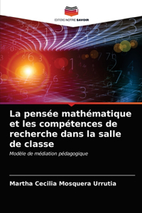 pensée mathématique et les compétences de recherche dans la salle de classe