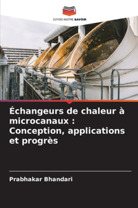 Échangeurs de chaleur à microcanaux