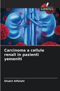 Carcinoma a cellule renali in pazienti yemeniti