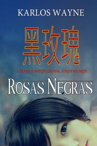 Rosas Negras