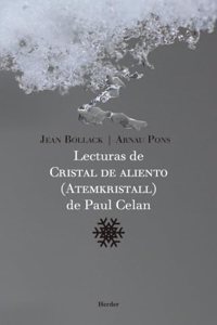Lecturas de Cristal de Aliento (Atemkristall) de Paul Celan (Spanish Edition)