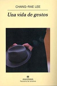 Una Vida de Gestos