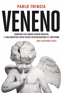 Veneno: Una historia real