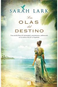 Las Olas del Destino