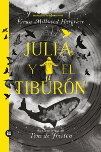 Julia Y El Tiburón