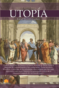 Breve Historia de la Utopía