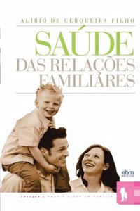 Saúde das Relações Familiares