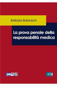 prova penale della responsabilità medica