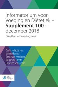 Informatorium Voor Voeding En Diëtetiek - Supplement 100 - December 2018