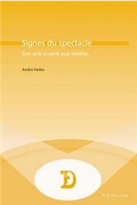Signes Du Spectacle