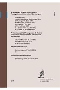 Arrangement de Madrid Concernant L'Enregistrement International Des Marques